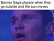 haha imagine if we went outside lol that would be funny i think