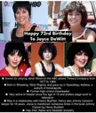 HAPPY 73rd BIRTHDAY TO JOYCE DEWITT!!!!!