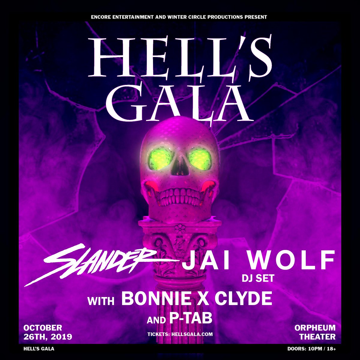 hell's gala returns with Slander, Jai Wolf, Bonnie X Clyde & PTab on
