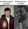 Home for NPCs meme