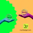 Is the Tokenization of Real World Assets (RWAs) the Next Big Thing After NFTs