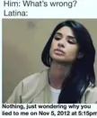 Latina's drives me crazy