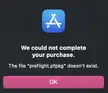 MacOS App Store: Updating or installing an app throws "We could not complete
your purchase. The file "preflight.pfpkg" doesn't exist." I really need to update an app and it's not working.