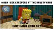 Official Meme from Spongebob X Minecraft 