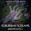 Peacock TV ad for John Carpenter’s anthology series Suburban Screams