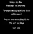 Please protect yourself for the next few days 