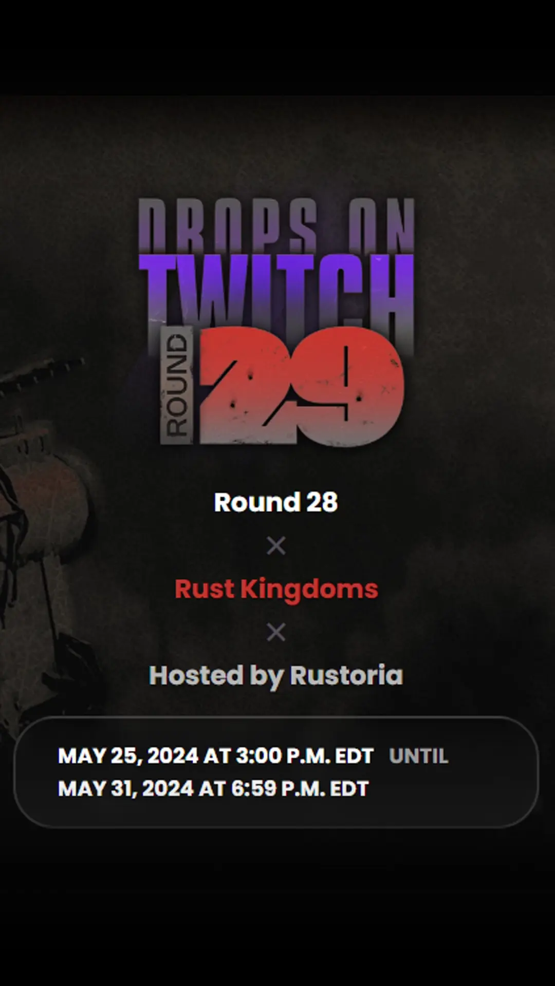 Rust Twitch Drops for Rust Kingdoms May 25-31st | Scrolller