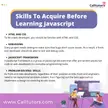 Skills To Acquire Before Learning Javascript