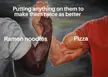 Some of my favorite food...