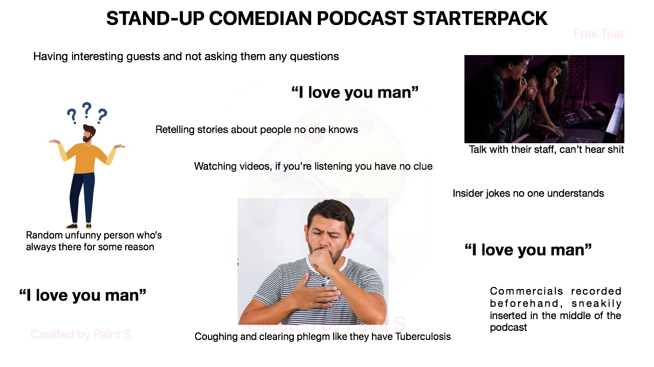 Stand-up Comedian Podcast Starterpack
