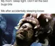 That moment when your mom's sleep light is your only defense against the bed bugs! 😆