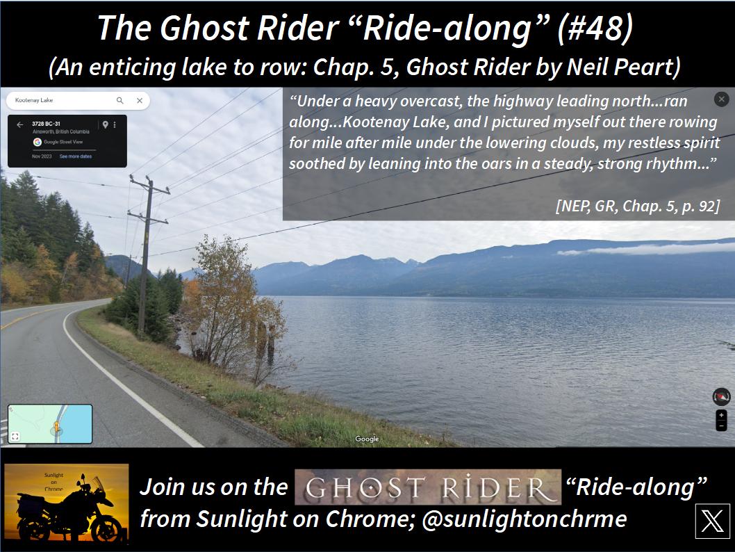 The Ghost Rider “Ride-along” (#48) (An enticing lake to row: Chap. 5 ...