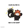 The hand would like a few words with you