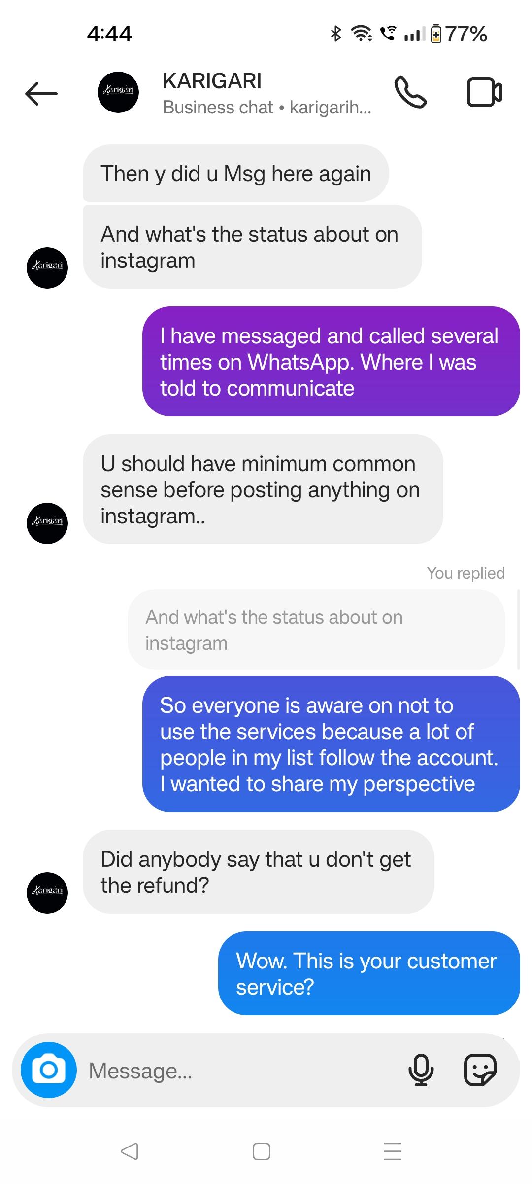 Don't ever use the services from Karigari