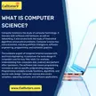 What is Computer Science?