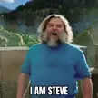 When my name is Steve and someone asks "who are you?"