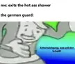 why was the shower so fricking hot?
