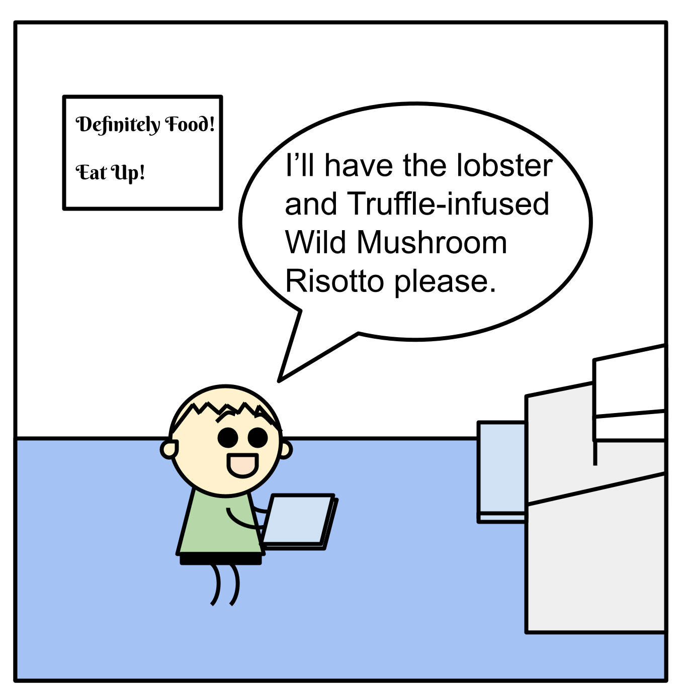 A funny one panel comic of a small cartoon character in a green shirt holding a tablet and talking about a taco.